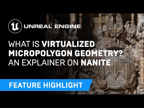 What is virtualized micropolygon geometry? An explainer on Nanite | Unreal Engine 5
