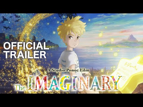 The Imaginary – Official Trailer (1) (Studio Ponoc)