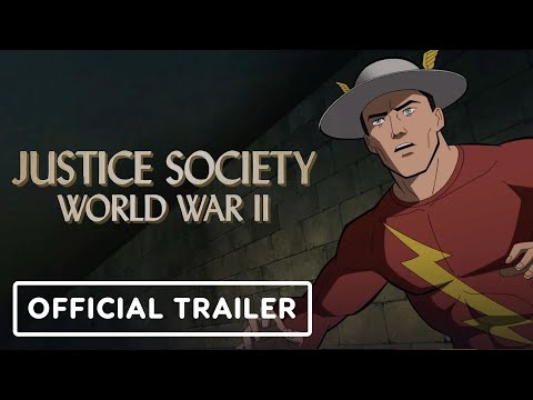 Justice Society: World War II - Exclusive Official Trailer (2021) Stana Katic, Matt Bomer