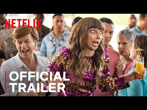 The Wrong Missy | Official Trailer | Netflix