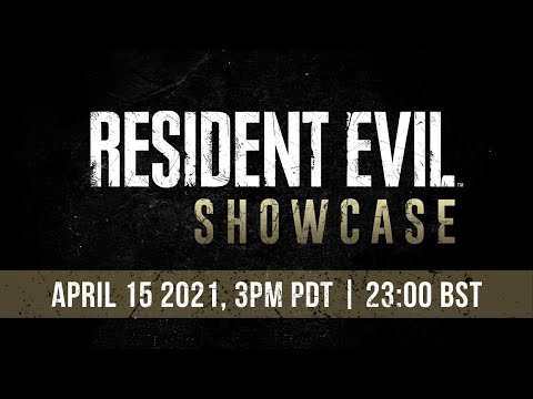 Resident Evil Showcase | April 2021