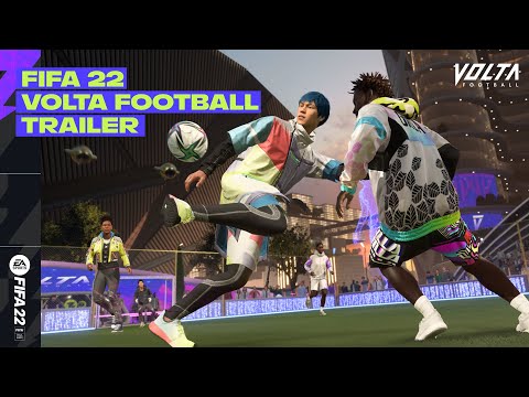 FIFA 22 | Official VOLTA FOOTBALL Trailer