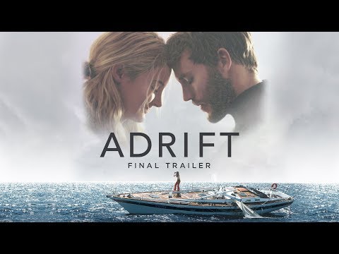 Adrift | Final Trailer | Own It Now on Digital HD, Blu-Ray &amp; DVD