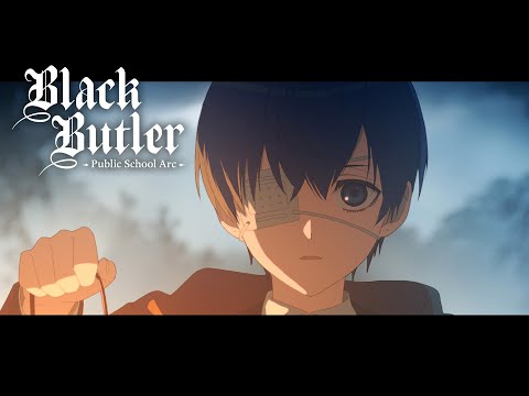 Black Butler -Public School Arc- Ending | Shokuzai (Atonement)