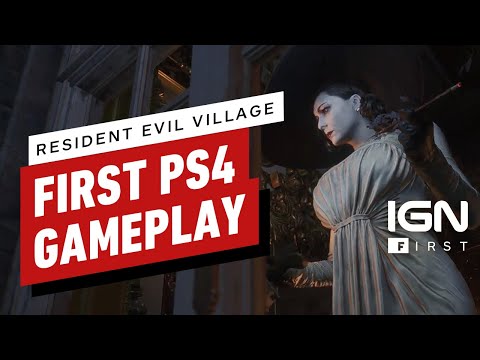 Resident Evil Village: First-Ever PS4 Pro Gameplay (4K) - IGN First