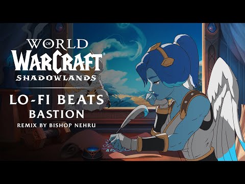 Shadowlands Lo-Fi Remix: Bastion | Bishop Nehru