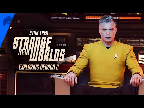 Star Trek: Strange New Worlds | Exploring Season 2 | Paramount+