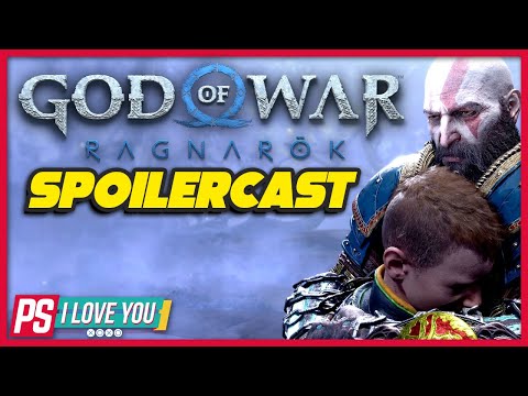 God of War Ragnarok Spoilercast w/Game Director - PS I Love You XOXO Ep. 146