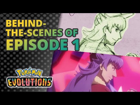 Behind the Scenes of Pokémon Evolutions 🎬 Ep 1: The Champion