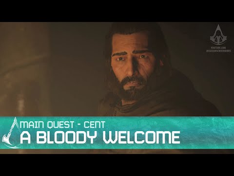 Assassin&#039;s Creed Valhalla - A Bloody Welcome [Cent Arc Main Quest]