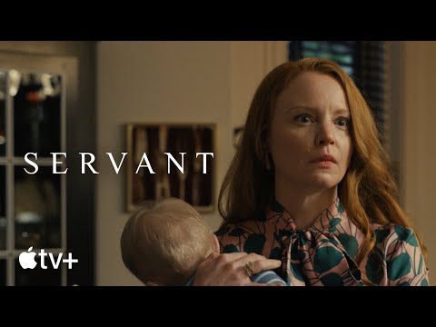 Servant — Season 3 Official Trailer | Apple TV+