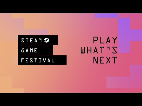 Steam Game Festival: February 2021 Edition