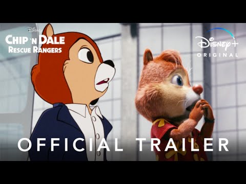 Official Trailer | Chip ‘n Dale: Rescue Rangers | Disney+