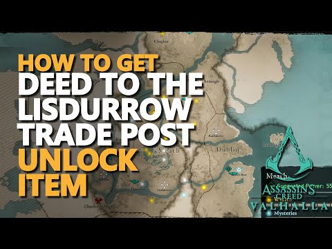 Deed to the Lisdurrow Trade Post Assassin&#039;s Creed Valhalla Location