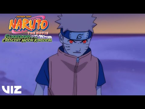 Naruto&#039;s Rage | Naruto the Movie: Guardians of the Crescent Moon Kingdom | VIZ