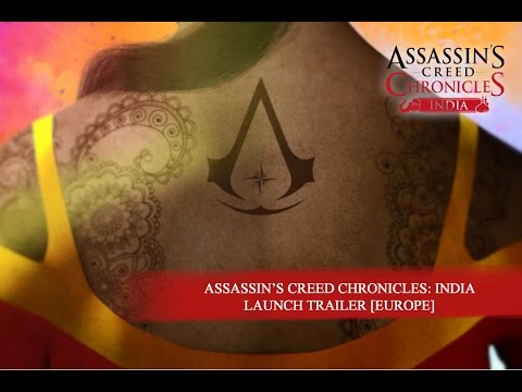 Assassin’s Creed Chronicles India – Launch Trailer [EUROPE]