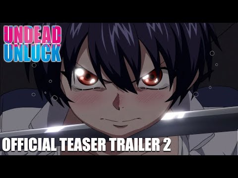 UNDEAD UNLUCK | Official Teaser Trailer 2 | English Sub
