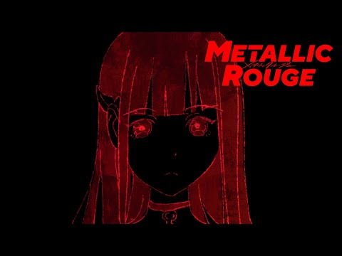 Metallic Rouge - Ending | Scarlet