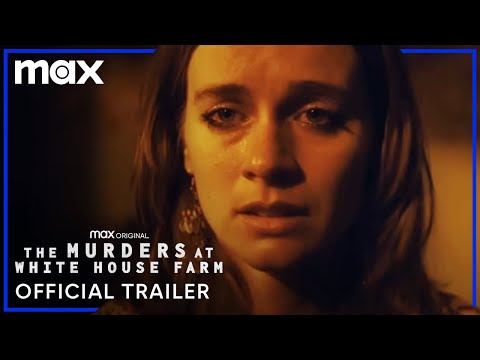 The Murders at White House Farm | Official Trailer | Max