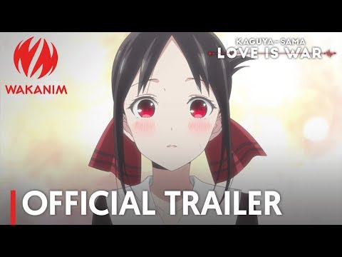 Kaguya-sama: Love is War | Official Trailer [English Subs]