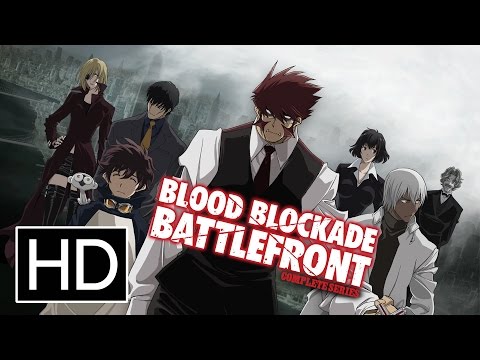 Blood Blockade Battlefront - Official Trailer