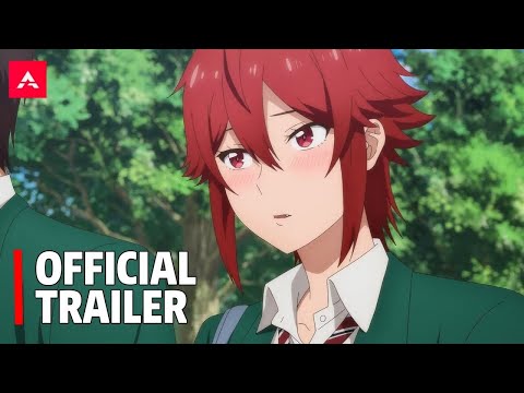 Tomo-chan Is a Girl - Official Trailer 2