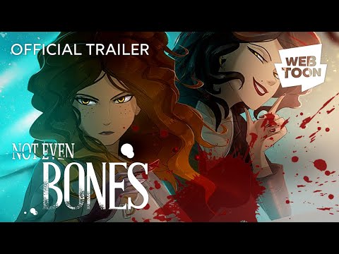 Not Even Bones (Official Trailer) | WEBTOON