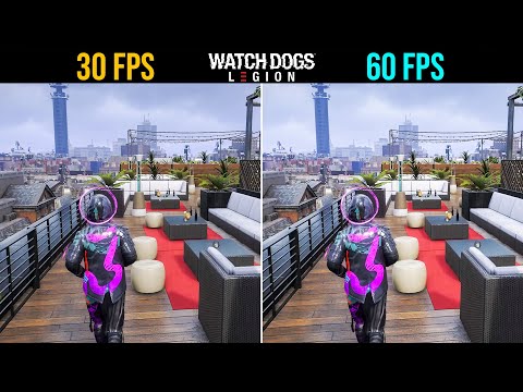30 FPS vs 60 FPS Watch Dogs Legion Gameplay