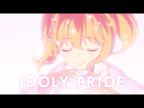 TVアニメ「IDOLY PRIDE -アイドリープライド-」OP映像
