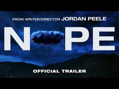 Nope | Official Trailer (Universal Pictures) HD