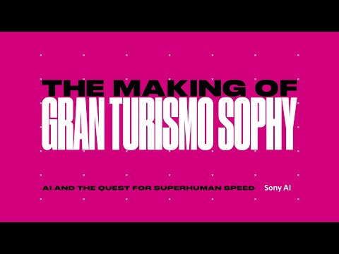 The Making of Gran Turismo Sophy [English]