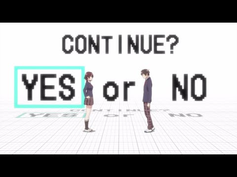 TVアニメ「弱キャラ友崎くん」重大発表!! スペシャルPV「CONTINUE?」