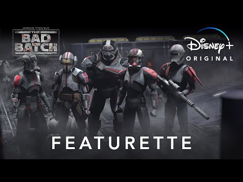 Featurette - Now | Star Wars: The Bad Batch | Disney+