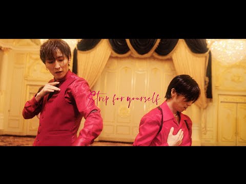 Strip（MUSIC VIDEO Full ver.）/ w-inds.