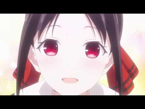 TVアニメ「かぐや様は告らせたい？～天才たちの恋愛頭脳戦～」本PV / 4月11日(土)放送開始！