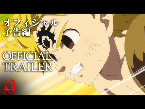 The Seven Deadly Sins: Cursed by Light | Official Trailer | Netflix Anime
