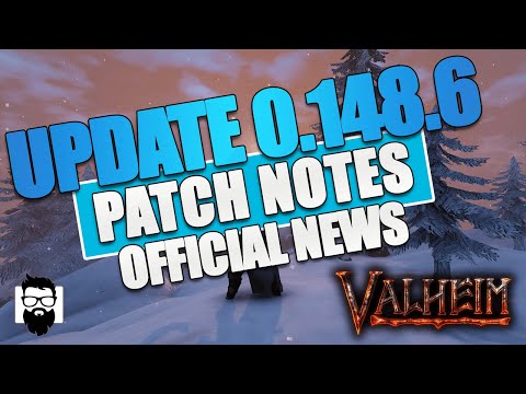Valheim - UPDATE 0.148.6 PATCH NOTES - OFFICIAL NEWS