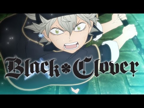 Black Clover - Trailer