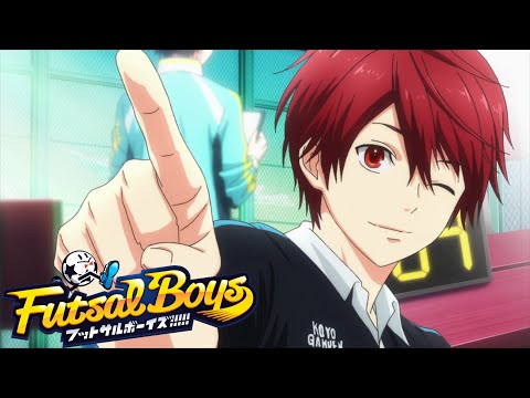 『フットサルボーイズ!!!!!』アニメーションPV