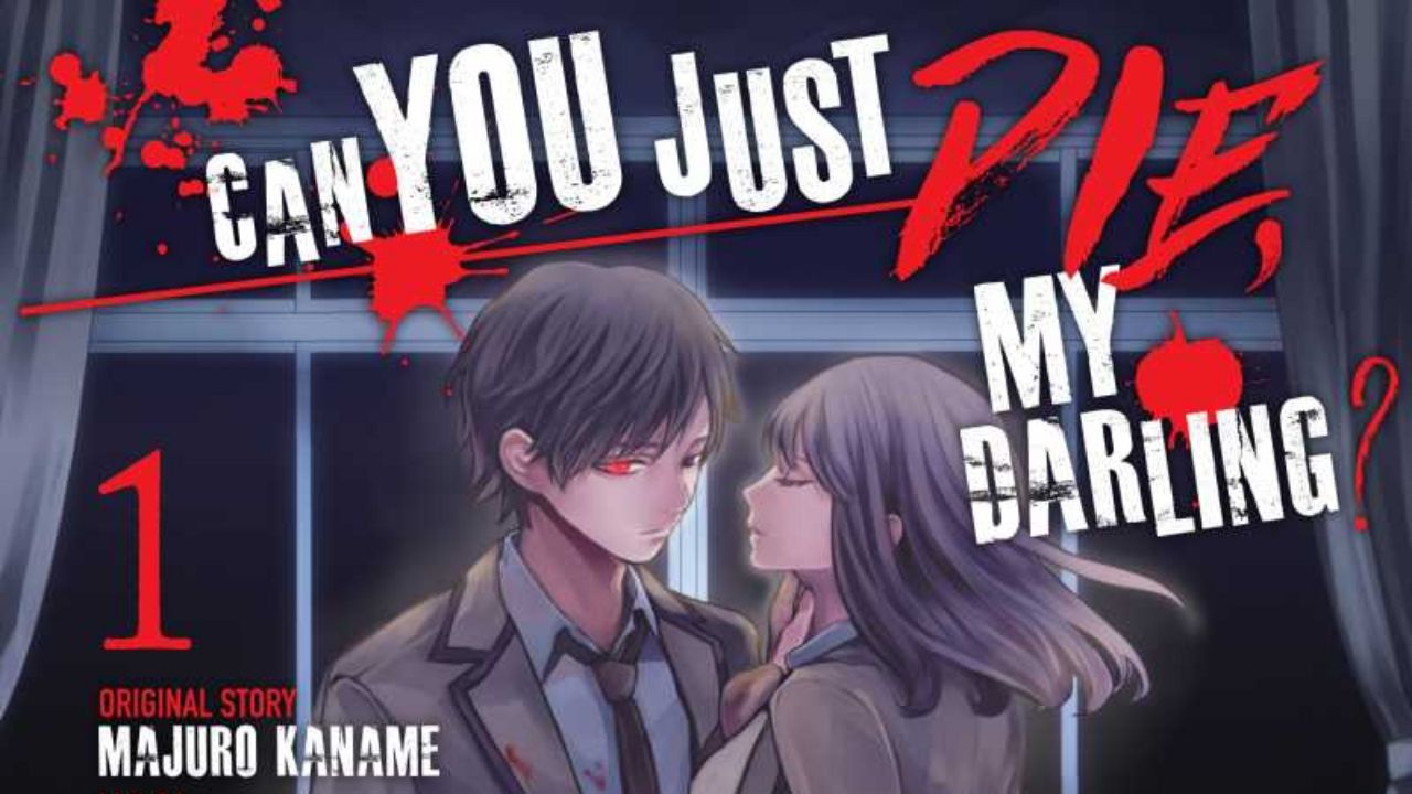 ‘Can You Just Die, My Darling?’ Manga Moves To Digital Publication cover