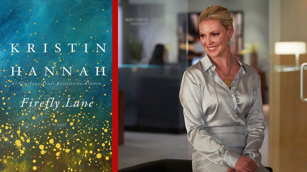 Firefly Lane: Netflix’s Latest book Adaptation  to Land this Year cover