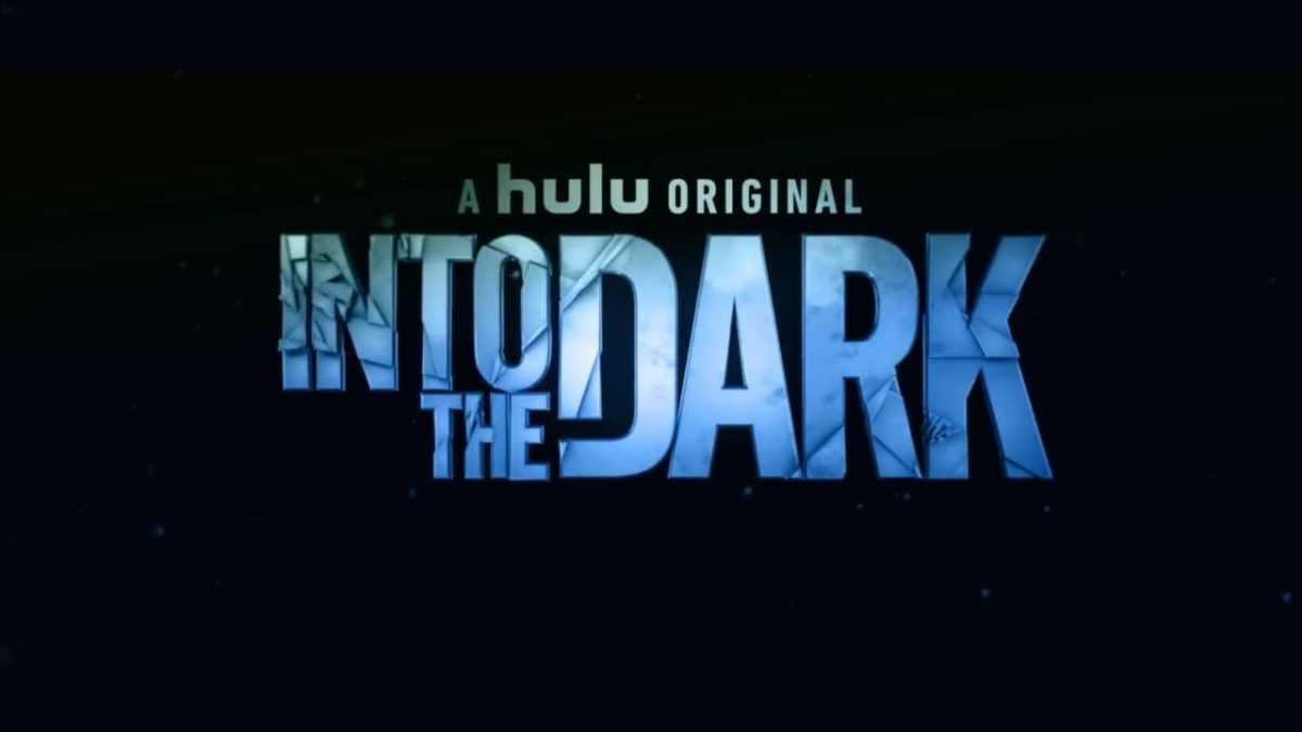 Into The Dark HULU Review