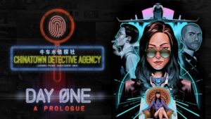 Chinatown Detective Agency: Day One Available for Free