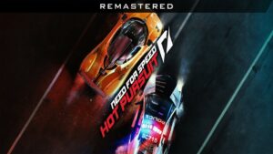 Relive your Childhood Days with NFS: Hot Pursuit Remastered