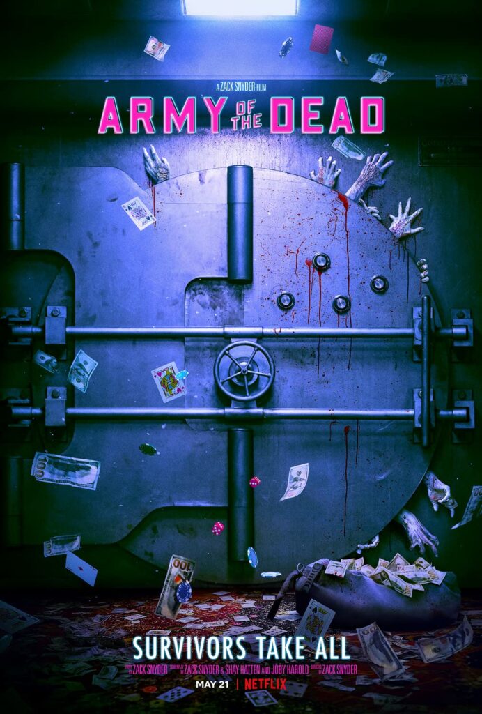 Army of the Dead Poster Teases a Zombie Heist Plot & Trailer Date