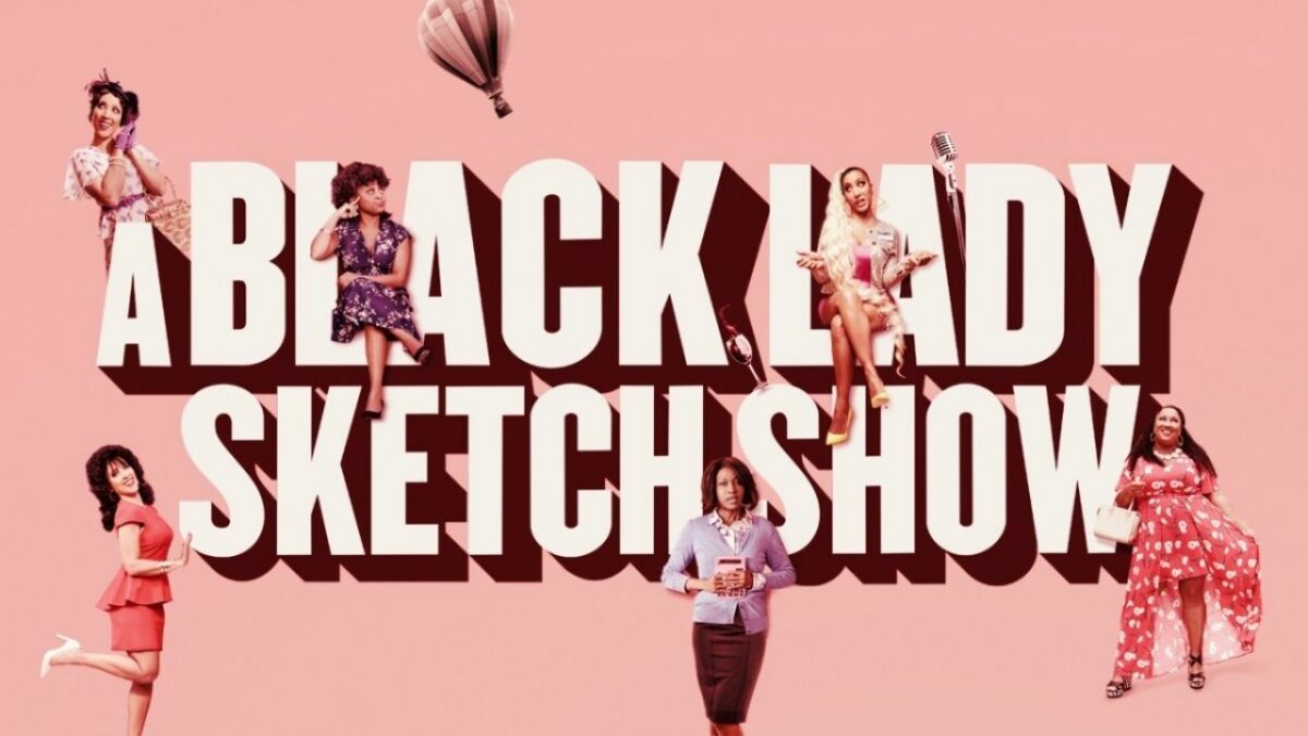 A Black Lady Sketch Show Teaser Reveals Season 2 Release Date