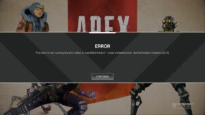 FIX for Apex Legends, Anti-Cheat Not Running or Failed Authentication error