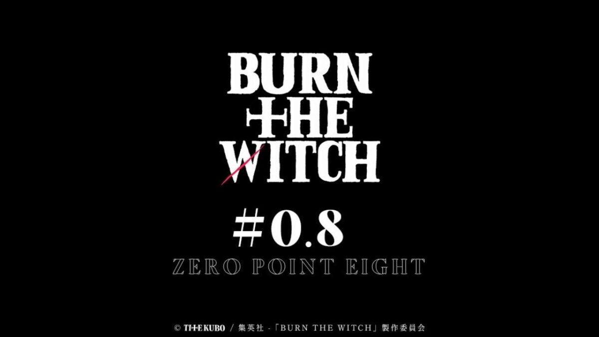 Burn the Witch #0.8 Anime erhält neues Werbevideo