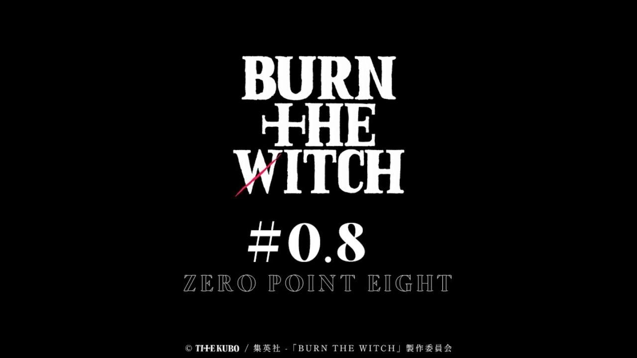 The Original One-Shot “Burn the Witch #0.8” Receives Anime Adaptation cover