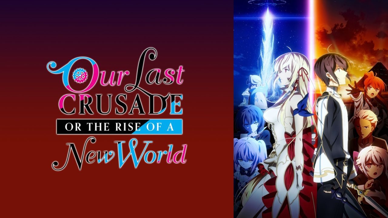 Second Season of ‘Our Last Crusade’ Anime Now Set to Debut in 2024 cover